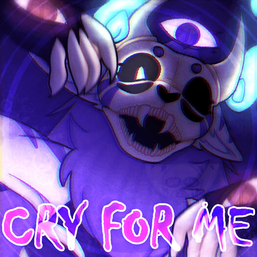 &quot;Cry For Me&quot;
