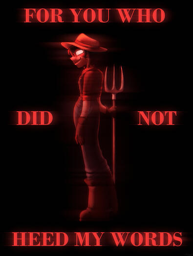 &quot;For You Who Did Not Heed My Words&quot;